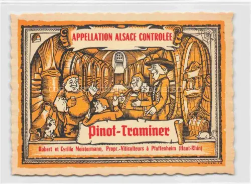 AK / Ansichtskarte Pfaffenheim Alsace Guebwiller 68 Haut Rhin Pinot Traminer Robert et Cyrille Meistermann Vin d'Alsace