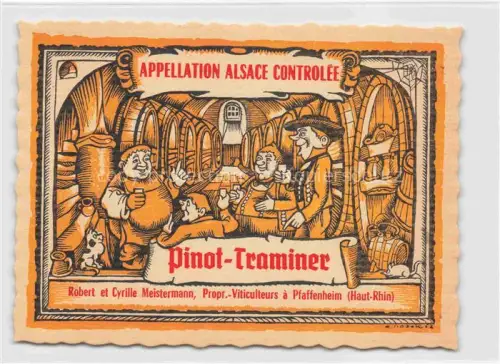 AK / Ansichtskarte Pfaffenheim Alsace Guebwiller 68 Haut Rhin Pinot Traminer Robert et Cyrille Meistermann Vin d'Alsace