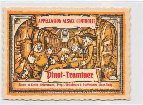 AK / Ansichtskarte Pfaffenheim Alsace Guebwiller 68 Haut Rhin Pinot Traminer Robert et Cyrille Meistermann Vin d'Alsace