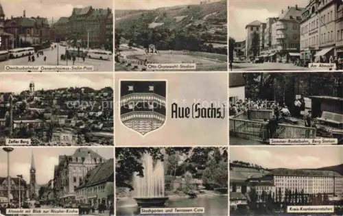 AK / Ansichtskarte AUE  Erzgebirgskreis Sachsen Omnibusbahnhof Stalin-Platz Otto-Grotewohl-Stadion Altmarkt Zeller Berg Rodelbahn Nicolaikirche Stadtgarten Terrassencafé Krankenhaus