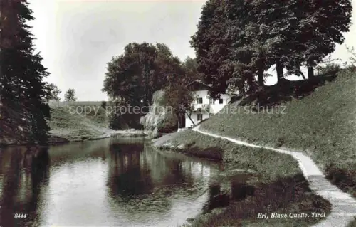 AK / Ansichtskarte Erl Tirol AT Blaue Quelle