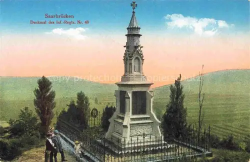AK / Ansichtskarte SAARBRueCKEN Saarland Denkmal des Inf Regts Nr 48 Feldpost
