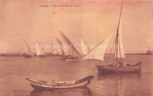 AK / Ansichtskarte Cette SETE 34 Herault Vers la Peche au Thon