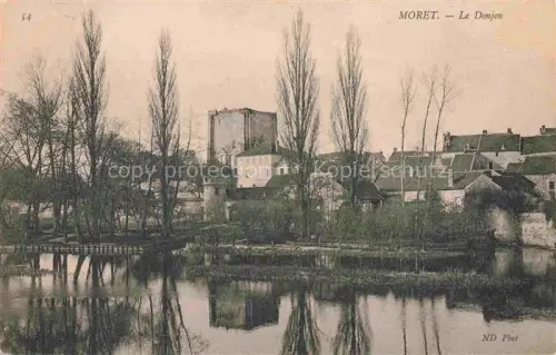 AK / Ansichtskarte Moret-sur-Loing Fontainebleau 77 Seine-et-Marne Le Donjon
