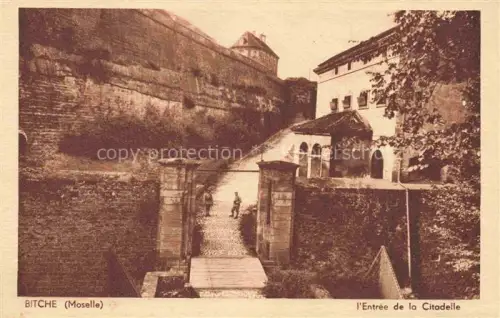 AK / Ansichtskarte Bitche Bitsch 57 Moselle Lothringen Entree de la Citadelle