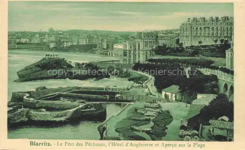 AK / Ansichtskarte BIARRITZ 64 Pyrenees Atlantiques Le Port des Pecheurs l'Hotel d'Angleterre et Apercu sur la Plage