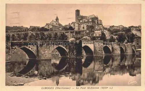 AK / Ansichtskarte LIMOGES 87 Haute-Vienne Le Pont St Etienne