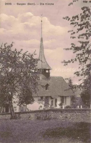 AK / Ansichtskarte Bargen Aarberg BE Kirche