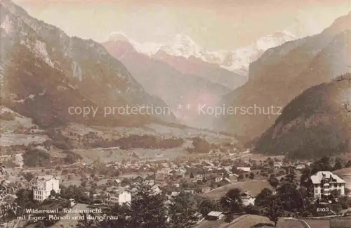 AK / Ansichtskarte Wilderswil Wilderswyl BE Totalansicht mit Eiger Moench und Jungfrau Berner Alpen