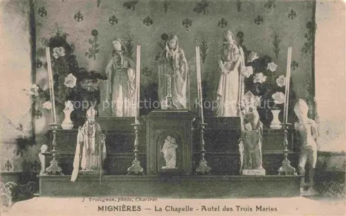 AK / Ansichtskarte Mignieres CHARTRES 28 Eure-et-Loir La Chapelle Autel des Trois Maries