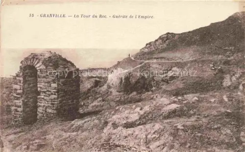 AK / Ansichtskarte GRANVILLE 50 Manche La Tour du Roc Guerite de l'Empire