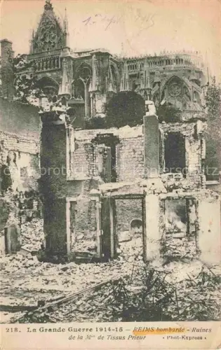 AK / Ansichtskarte REIMS 51 Marne WK1 bombarde Ruines de la Mon de Tissus Prieur