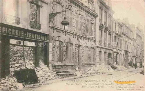 AK / Ansichtskarte REIMS 51 Marne WK1 Rue de l'Universite bombardee et incendiee par les Allemands