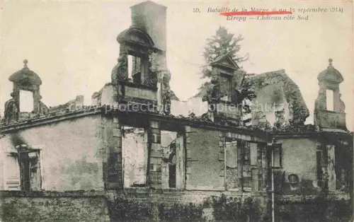 AK / Ansichtskarte Etrepy Vitry-le-Francois 51 Marne Bataille de la Marne Sept 1914 Chateau cote Sud