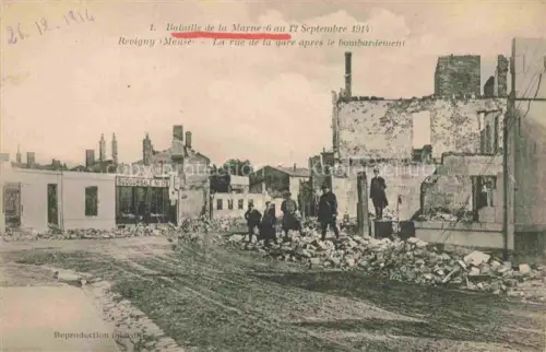 AK / Ansichtskarte Revigny-sur-Ornain Bar-le-Duc 55 Meuse Bataille de la Marne Sept 1914 La rue de la gare ares le bombardement