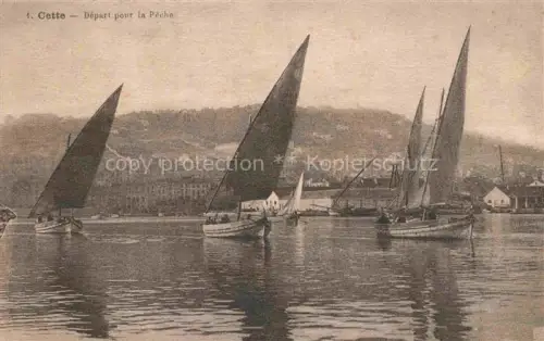 AK / Ansichtskarte Cette SETE 34 Herault Depart pour la Peche