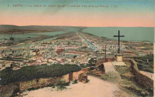 AK / Ansichtskarte Cette SETE 34 Herault La Croix du Mont Saint Clair et vue sur la Ville