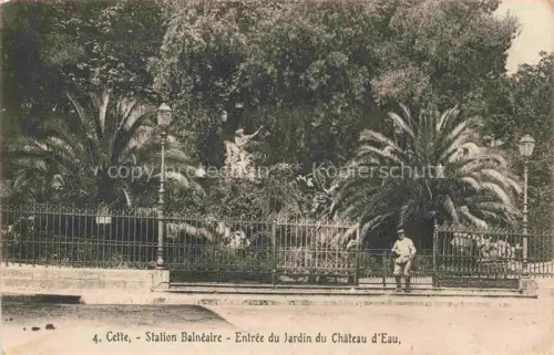 AK / Ansichtskarte Cette SETE 34 Herault Station Balneaire Entree du Jardin du Chateau d'Eau