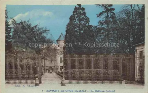 AK / Ansichtskarte Savigny-sur-Orge Palaiseau 91 Essonne Le Chateau Entree