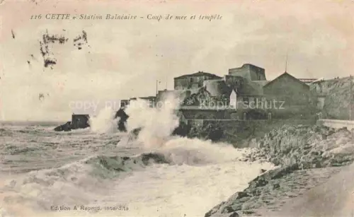 AK / Ansichtskarte Cette SETE 34 Herault Station Balneaire Coup de mer et tempete