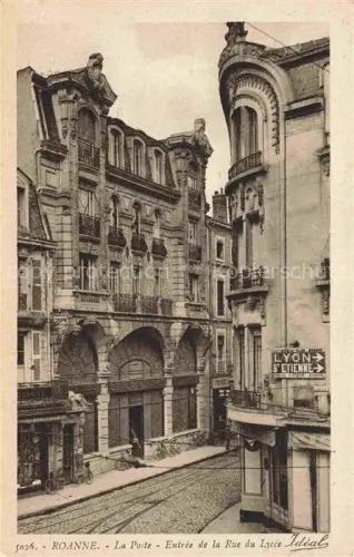 AK / Ansichtskarte ROANNE 42 Loire La-Poste Rue-du-Lycée Post Strassenbahn Gruenderzeit Fahrraeder Strassenschild