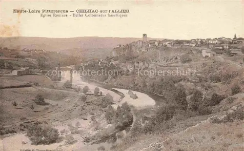 AK / Ansichtskarte Chilhac-sur-l Allier BRIOUDE 43 Haute-Loire Allier Fluss Dorf Felsen Basalt-Kolonnaden Eglise-Romane Tal Huegel Kirchturm
