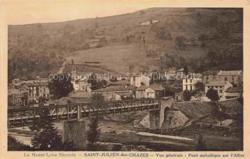 AK / Ansichtskarte St-Julien-des-Chazes BRIOUDE 43 Haute-Loire Pont-métallique Allier Dorf Kirchturm Huegel Metallbruecke Fluss Haeuser Wiesen