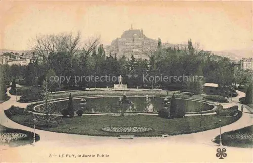 AK / Ansichtskarte Le Puy-en-Velay 43 Haute-Loire Jardin-Public Park Bassin Statue Baeume Rocher-Corneille Felskuppe