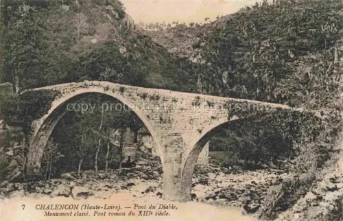 AK / Ansichtskarte Chalencon St-Andre-de-Chalencon Yssingeaux 43 Haute-Loire Pont-du-Diable Bruecke Romanisch Monument-classé Fluss Felsen Wald