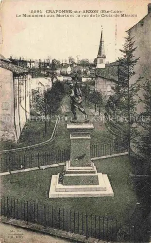 AK / Ansichtskarte Craponne-sur-Arzon LE PUY 43 Haute-Loire Monument-aux-Morts Rue-de-la-Croix-de-Mission Kriegerdenkmal Soldatenstatue Kirchturm Strasse Baeume