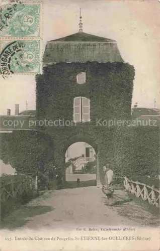 AK / Ansichtskarte St-Etienne-des-Oullieres Villefranche-sur-Saone 69 Rhone Château-de-Pougelin Eingangstor Turm Efeu Torbogen Allee Person