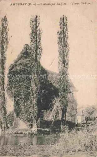 AK / Ansichtskarte Ambenay EVREUX 27 Eure Station-de-Rugles Vieux-Château Ruine Efeu Pappeln Teich Baeume