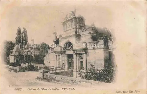 AK / Ansichtskarte Anet DREUX 28 Eure-et-Loir Château-de-Diane-de-Poitiers Eingangsportal Renaissance XVI-Jahrhundert Uhrturm Schloss Baeume