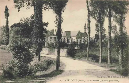 AK / Ansichtskarte Teloche LE MANS 72 Sarthe Le-Rancher Kirche Haus Weg Pappeln Baeume Wiese