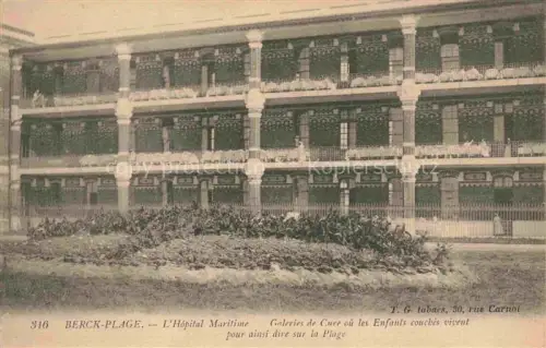 AK / Ansichtskarte BERCK 62 Hopital-Maritime Galeries-de-Cure Kinderkrankenhaus Genesungsheim Balkon Liegehalle Kranke-Kinder Strandklinik
