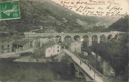 AK / Ansichtskarte Le Pertuiset Saint-Etienne 42 Loire Viaduc Viadukt Bogenbruecke Haeuser Bergtal Fluss Passanten Gier