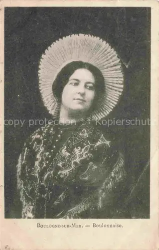 AK / Ansichtskarte BOULOGNE-SUR-MER 62 Pas-de-Calais Boulonnaise Tracht Kopfschmuck Ruestenkragen Portrait Frau Kostuem