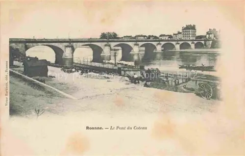 AK / Ansichtskarte ROANNE 42 Loire Pont-du-Coteau Bruecke Loire Fluss Wagen Boote Ufer Steinbruecke