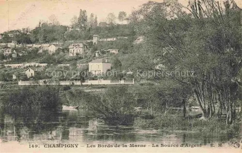 AK / Ansichtskarte CHAMPIGNY-SUR-MARNE NOGENT-SUR-MARNE 94 Val-de-Marne Marne Bords-de-la-Marne Source-d Argent Fluss Baeume Huegel Haeuser Boot