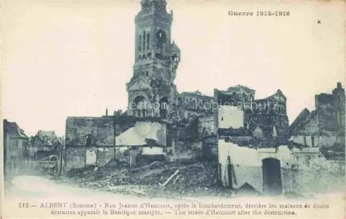 AK / Ansichtskarte ALBERT  Peronne 80 Somme Rue Jeanne d'Harcourt apres le bombardement