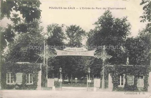 AK / Ansichtskarte Pougues-les-Eaux NEVERS 58 Nievre Entree du Parc de l'Etablissement