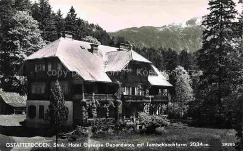 AK / Ansichtskarte Gstatterboden Weng Gesaeuse Steiermark AT Hotel-Gesaeuse-Dependance Tamischbachturm Gesaeuse Alpen Chalet Wald Bergwiese Berge