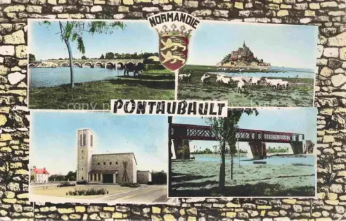 AK / Ansichtskarte Pontaubault Avranches 50 Manche Vieux-Pont Mont-Saint-Michel Eglise Pont-Normandie-Bretagne Normandie Wappen Kuehe Bruecke Mehrbildkarte