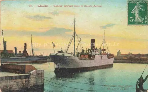 AK / Ansichtskarte CALAIS 62 Pas-de-Calais Bassin-Carnot Vapeur Dampfschiff Hafen Port Nordsee Kanal Schiff
