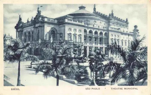 AK / Ansichtskarte SAO PAULO Brazil Theatre-Municipal Oper Palmen Neobarock Prachtbau Park Gebaeude