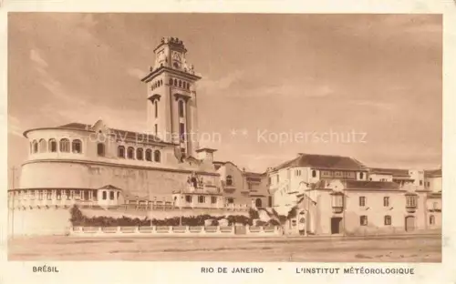 AK / Ansichtskarte RIO DE JANEIRO Brazil Institut-Météorologique Turm Gebaeude Wetterstation Uhrturm