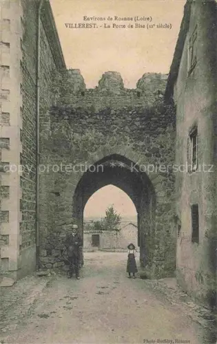 AK / Ansichtskarte Villerest ROANNE 42 Loire Porte-de-Bise Stadttor Mittelalter Torbogen Steinmauer Passanten XI-Jahrhundert