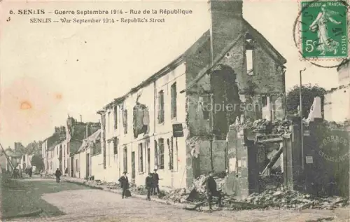 AK / Ansichtskarte SENLIS 60 Oise Guerre Sept 1914 Rue de la Republique