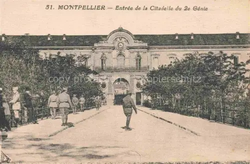 AK / Ansichtskarte MONTPELLIER 34 Herault Entree de la Citadelle du 2e Genie