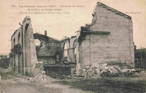 AK / Ansichtskarte Vierzy SOIssONS 02 Aisne Ruines of a batiment at Vierzy